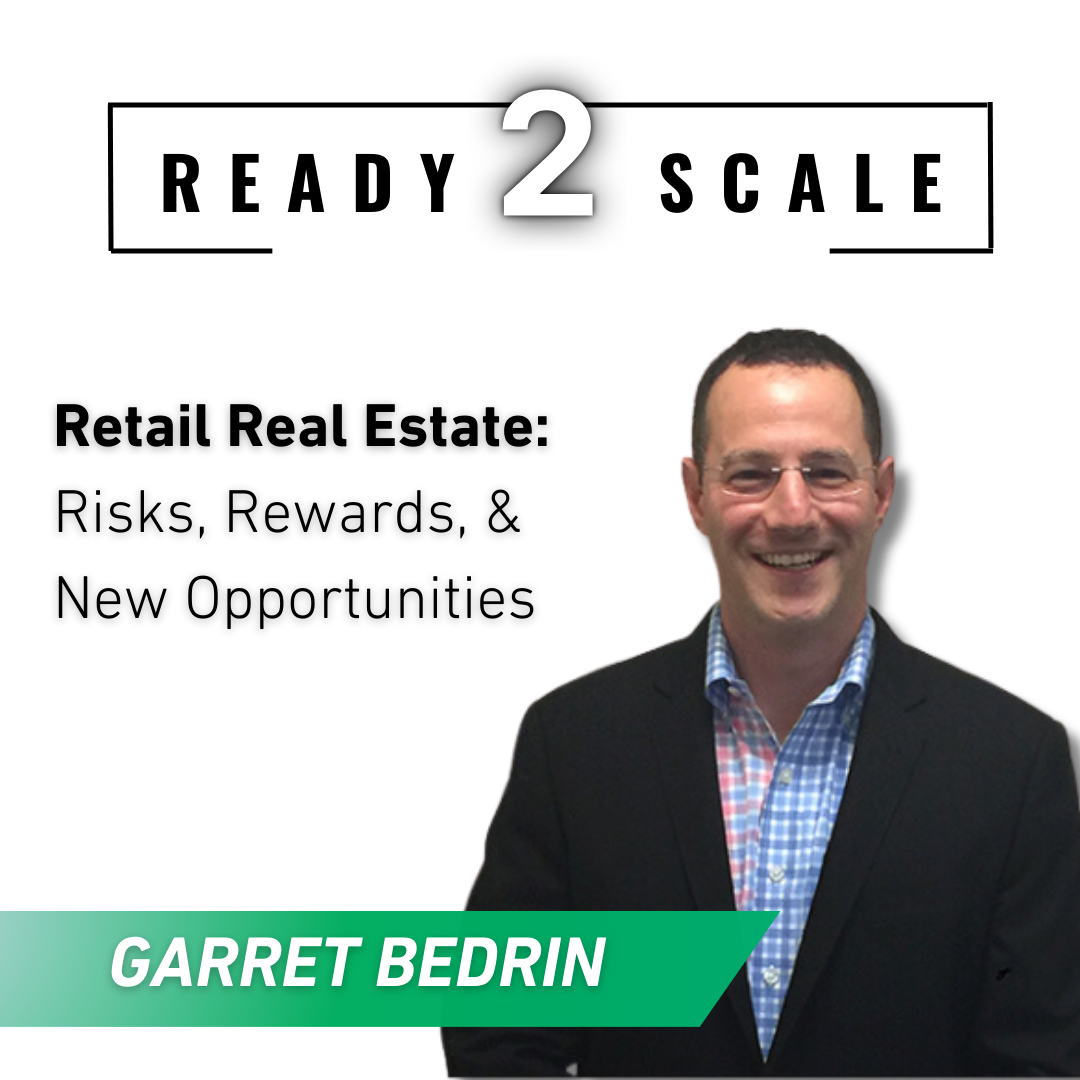 Retail Real Estate: Risks, Rewards, &  New Opportunities, ep. 401