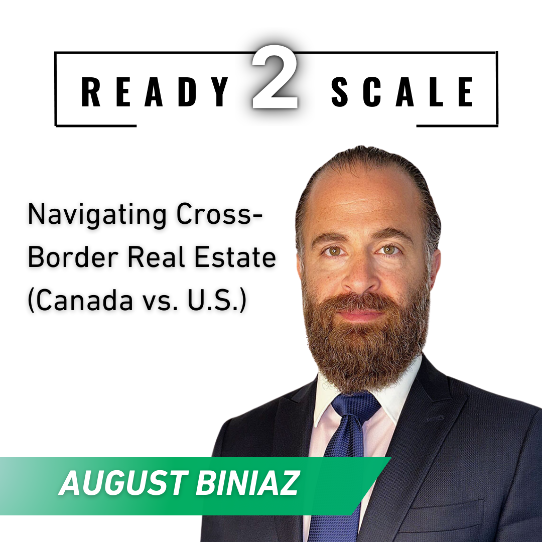 Navigating Cross-Border Real Estate (Canada vs. U.S.) ep. 429