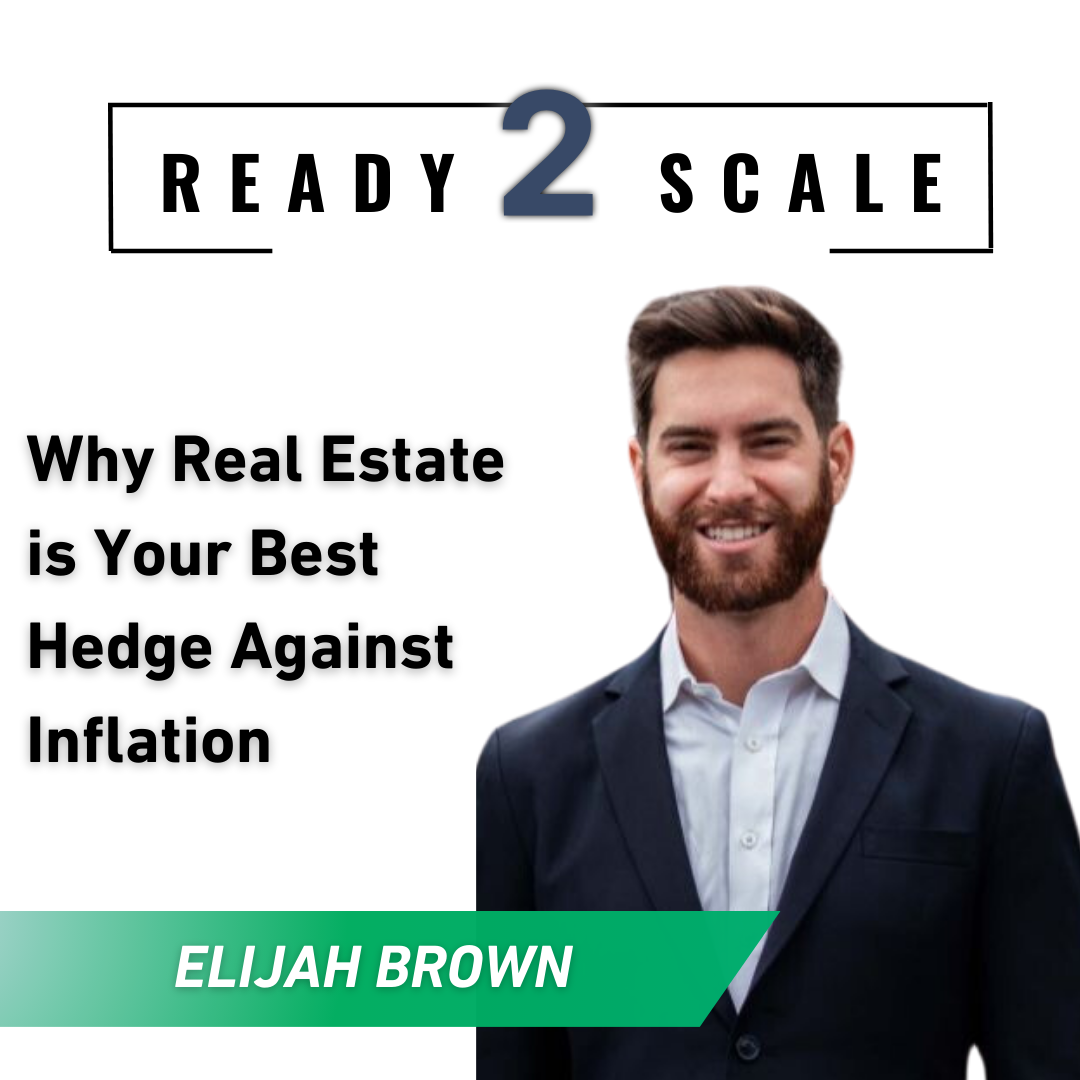 Why Real Estate is Your Best Hedge Against Inflation (2024) ep. 368