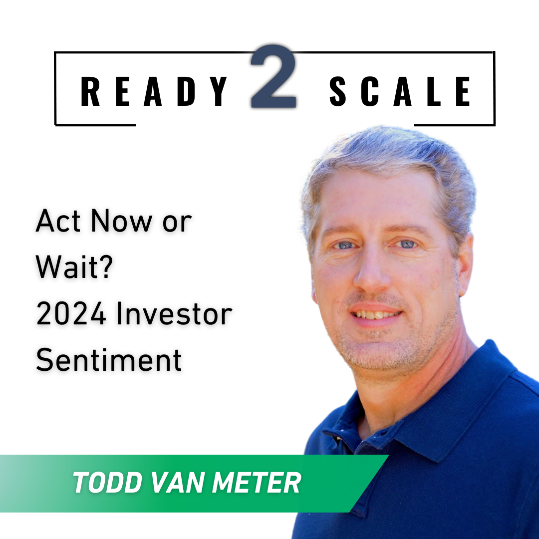 Act Now or Wait? 2024 Investor Sentiment, ep. 393
