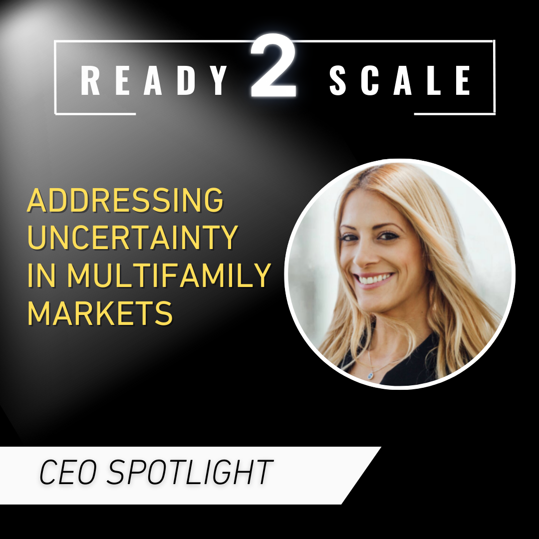 Addressing Uncertainty in Multifamily Markets, ep. 352