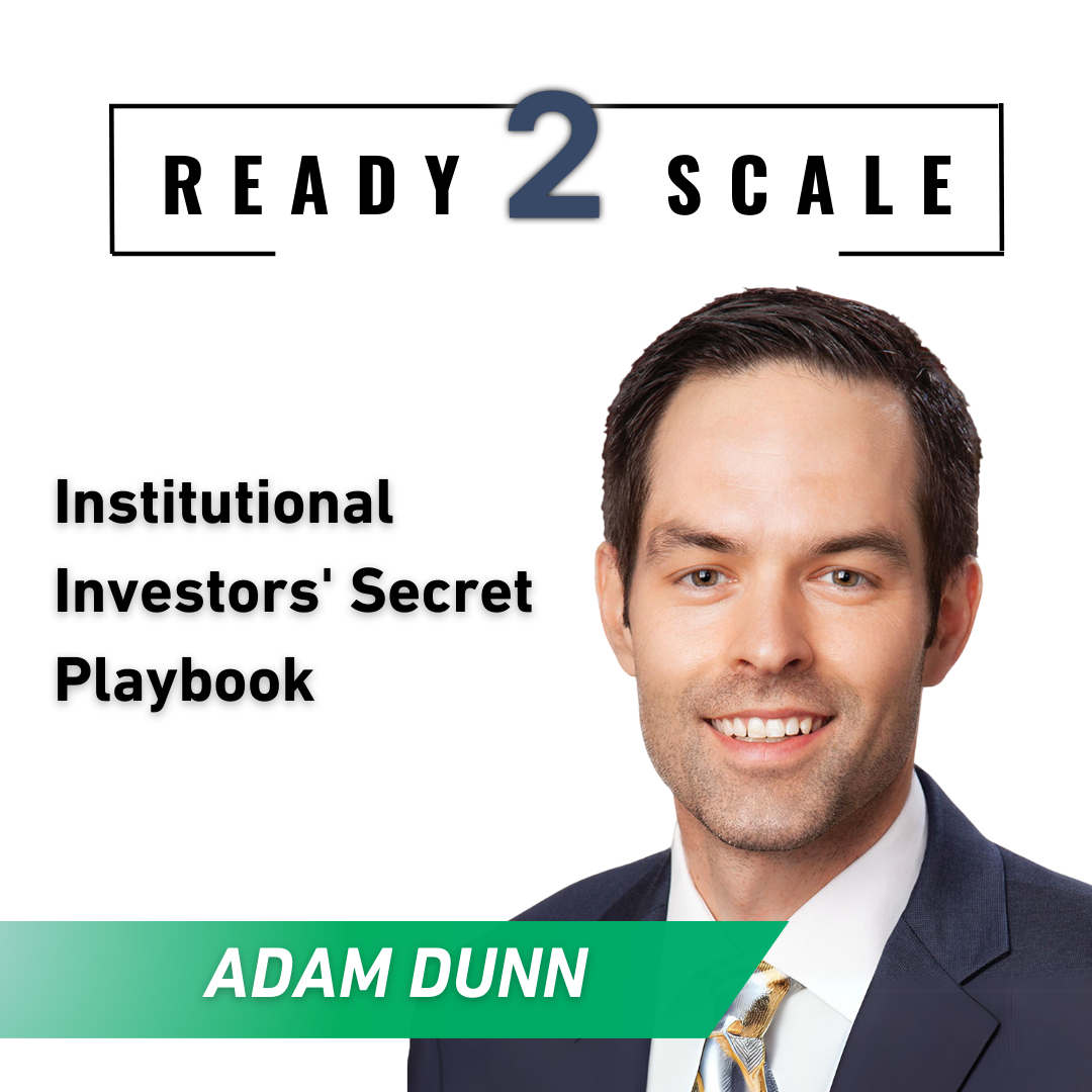 Institutional Investors' Secret Playbook (Why They're Eyeing Multifamily), ep. 397