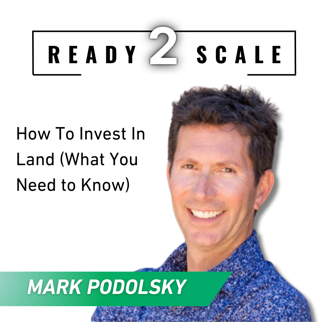 How To Invest In Land (What You Need to Know) , ep. 439
