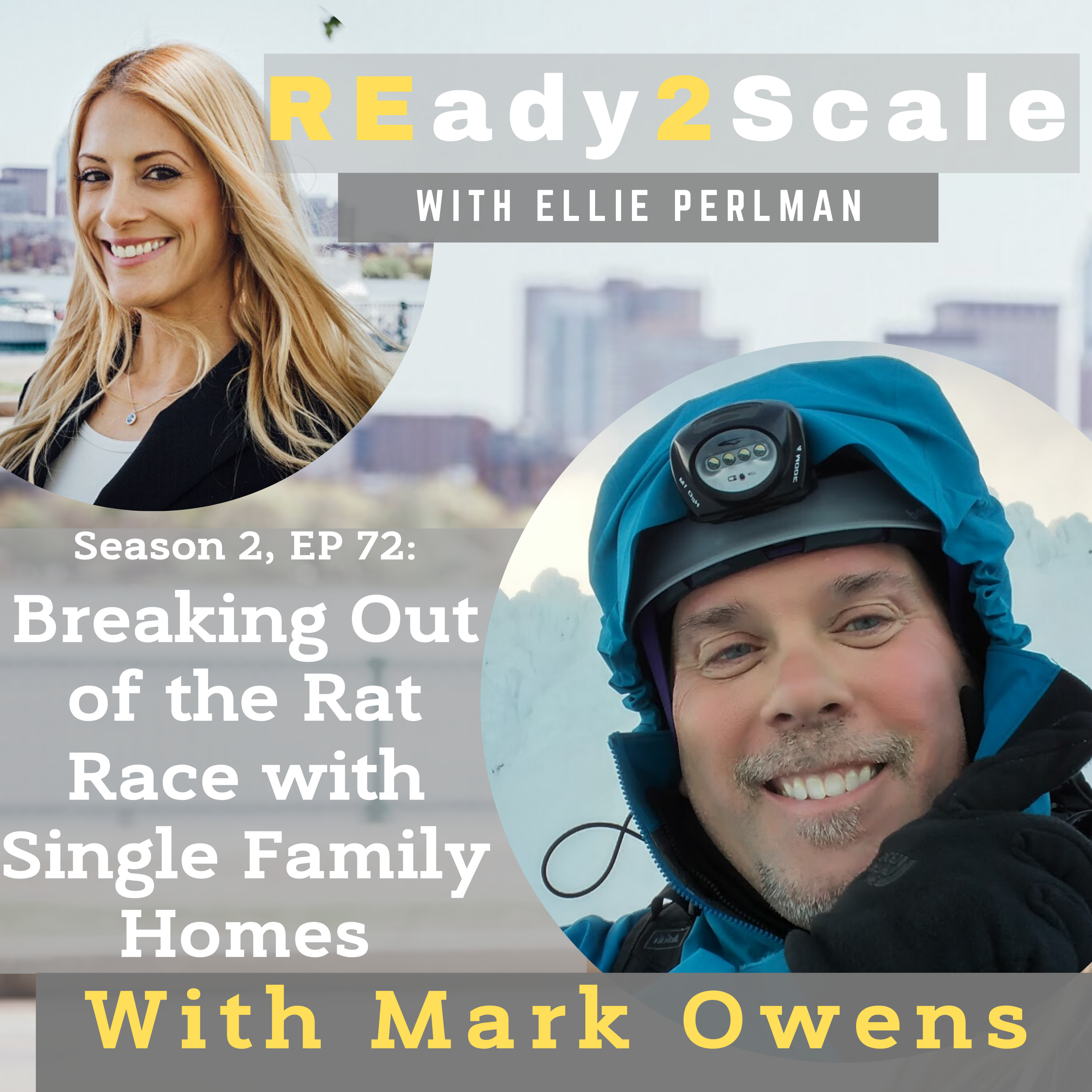 S2 EP 72: Breaking Out of the Rat Race with Single Family Homes with Mark Owens
