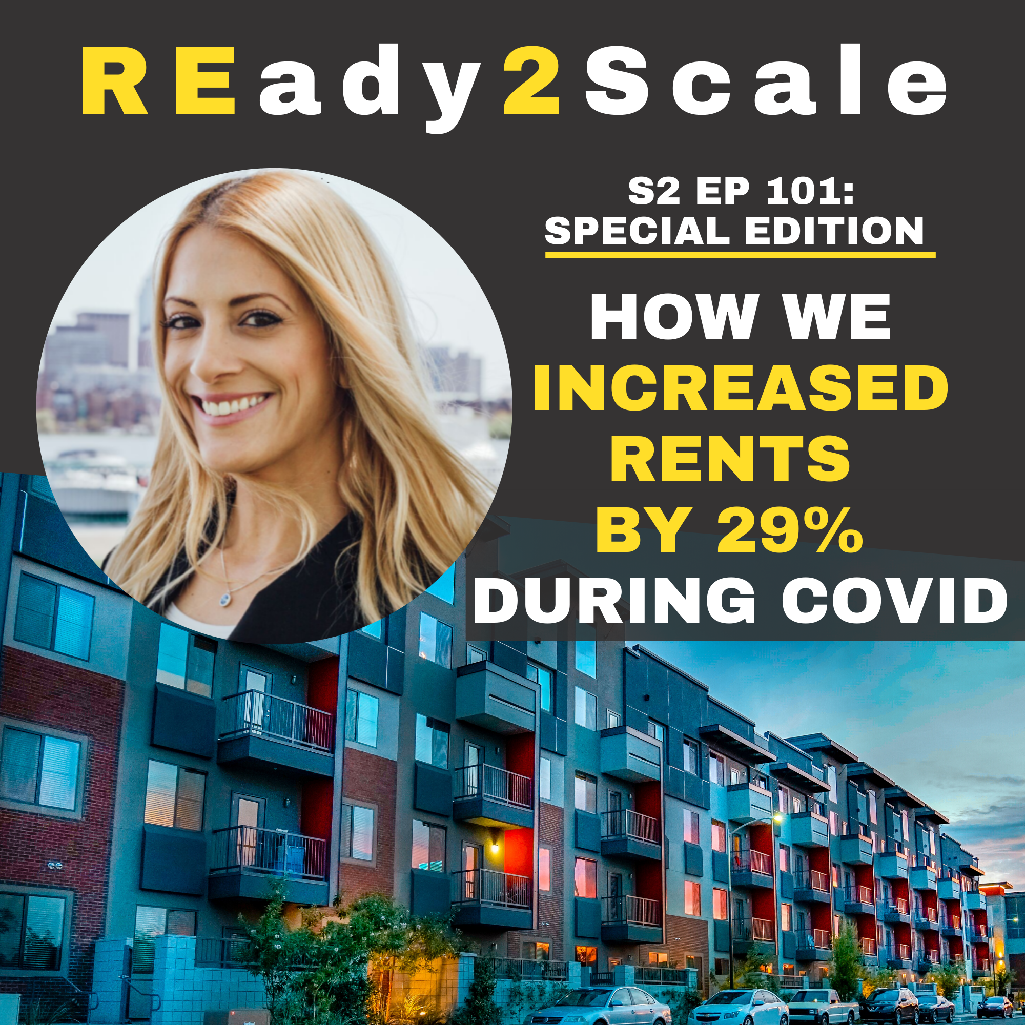 S2 EP 101: *Special Edition* How We Increased Rents by 29% During COVID wtih Ellie Perlman