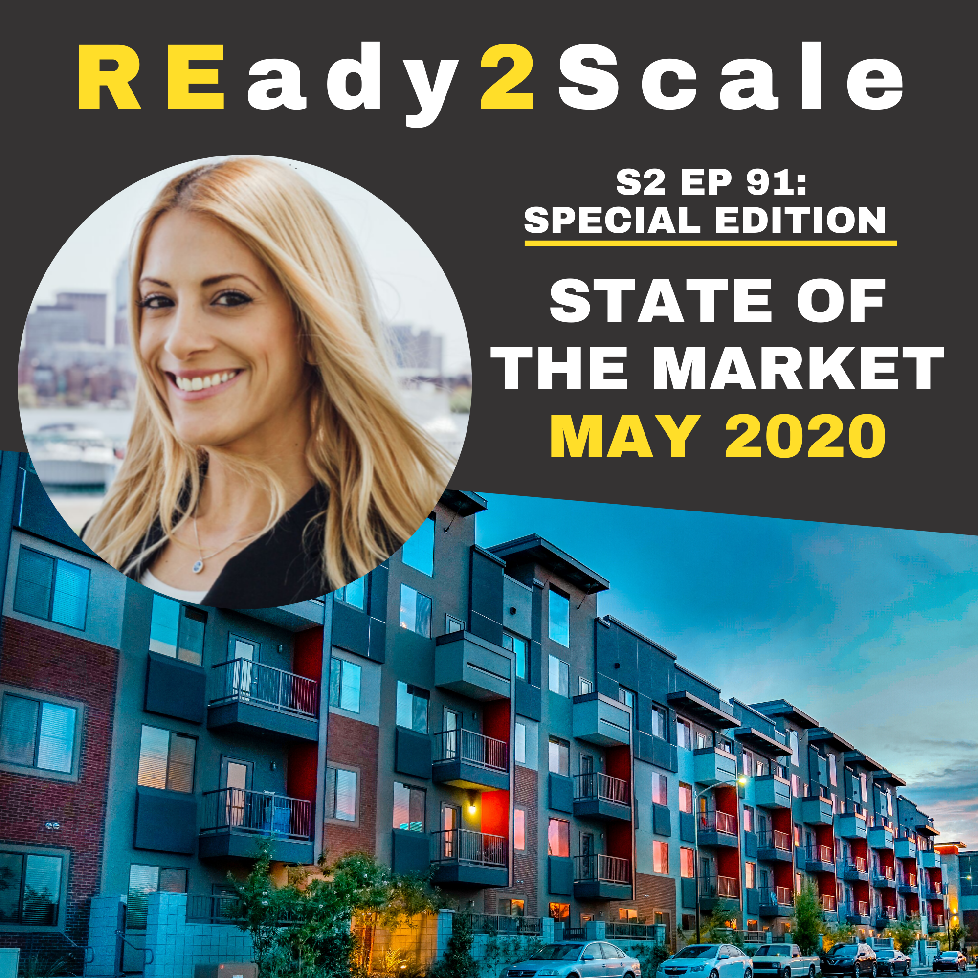 S2 EP 91: *Special Edition* State of the Market May 2020 with Ellie Perlman