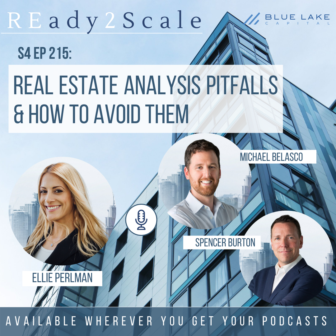 S4 EP 215: Real Estate Analysis Pitfalls & How to Avoid Them with Michael Belasco & Spencer Burton