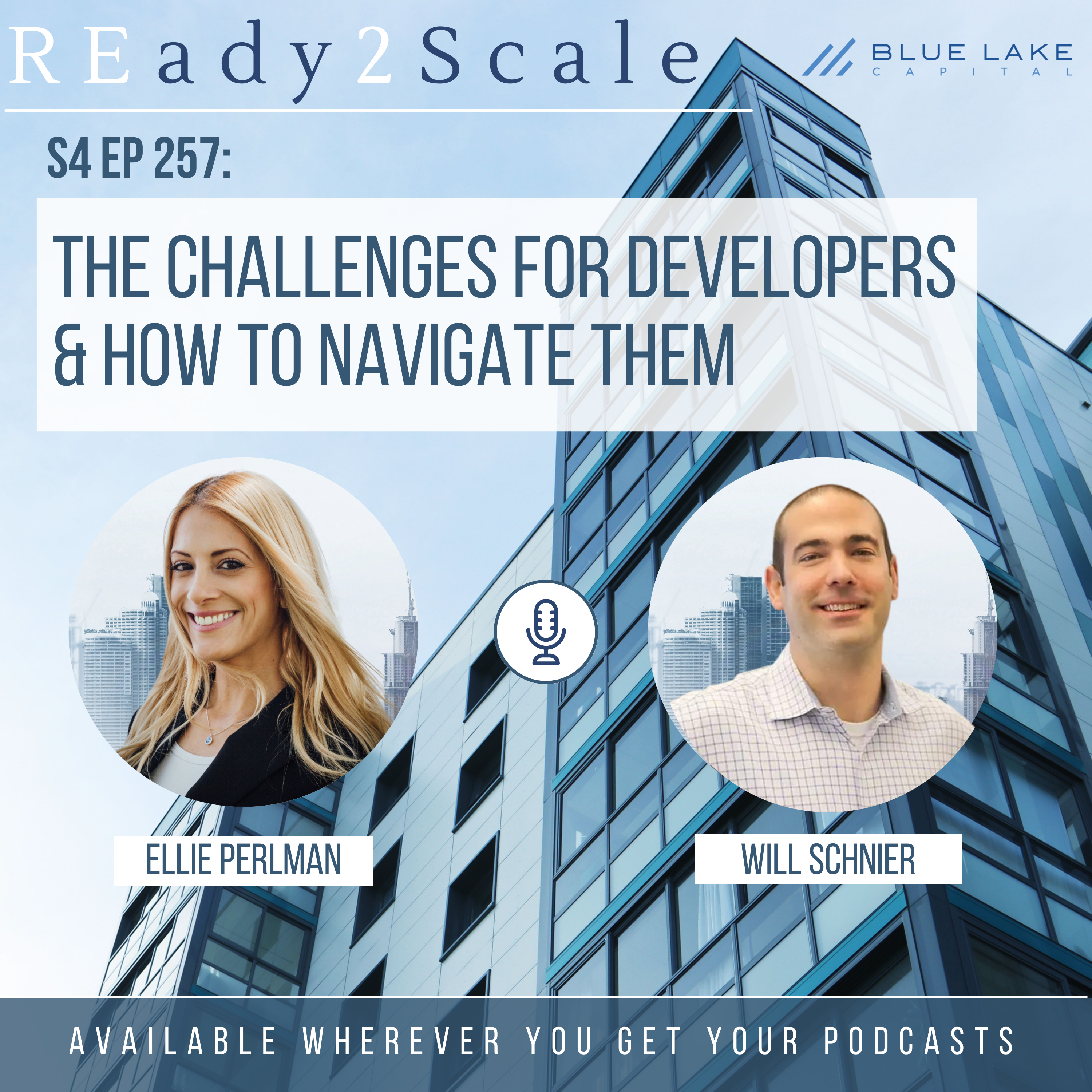 S4 EP 257: The Challenges for Developers & How to Navigate Them with Will Schnier