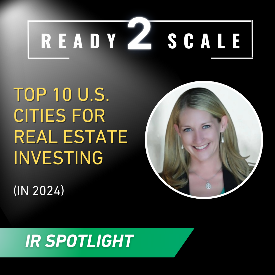 Top 10 U.S. Cities for Real Estate Investing (In 2024), ep. 365