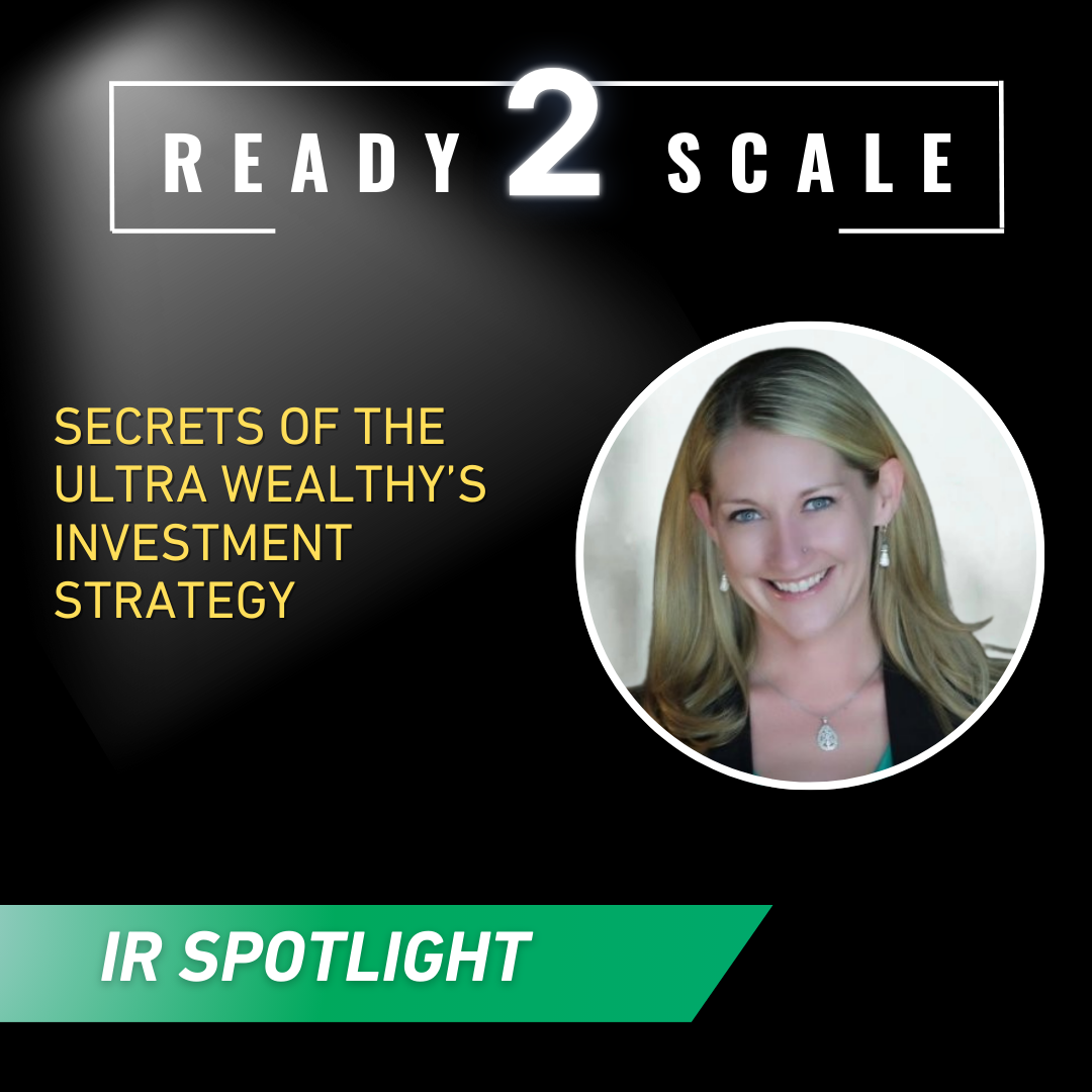 Secrets of the Ultra Wealthy’s Investment Strategy