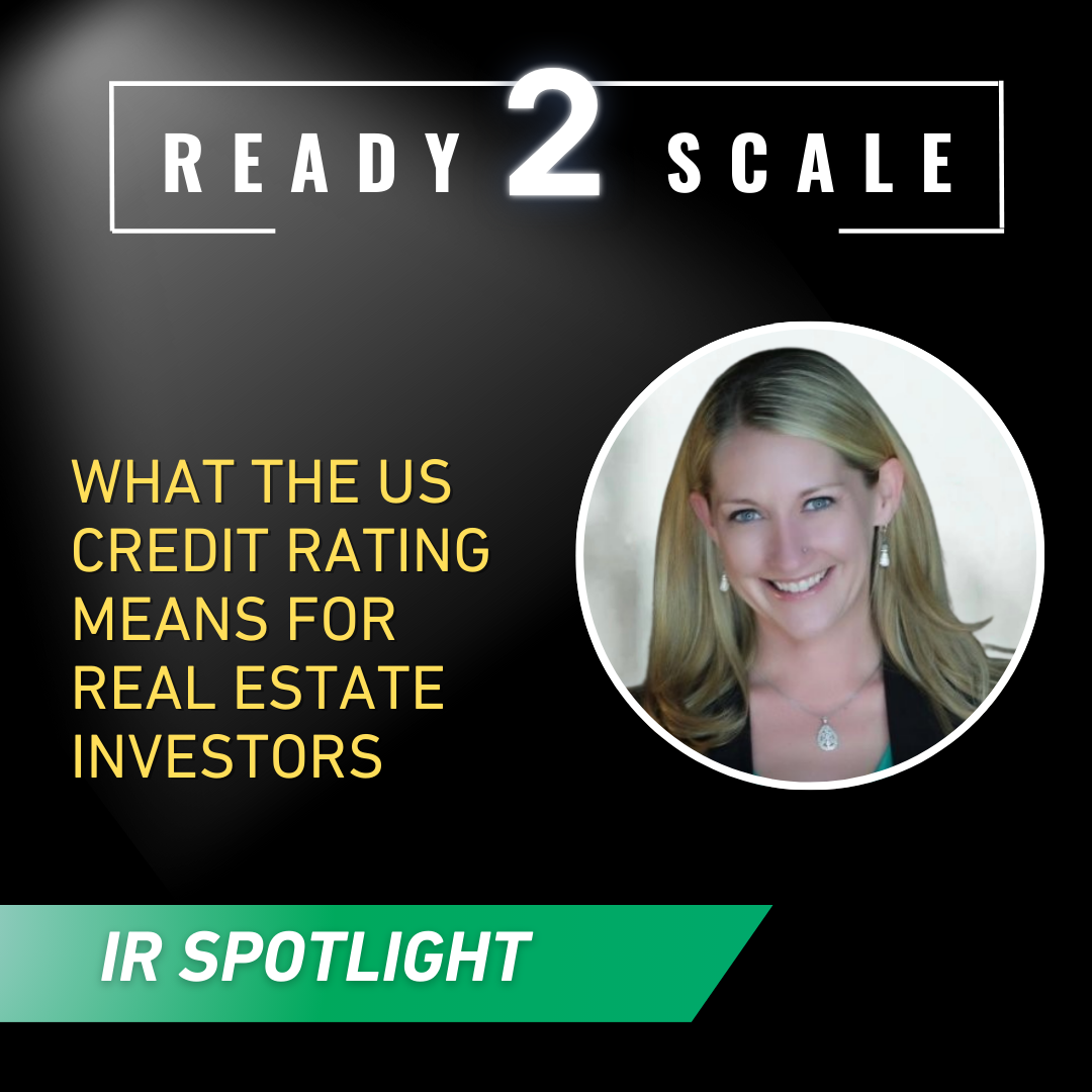 What the US Credit Rating Means for Real Estate Investors