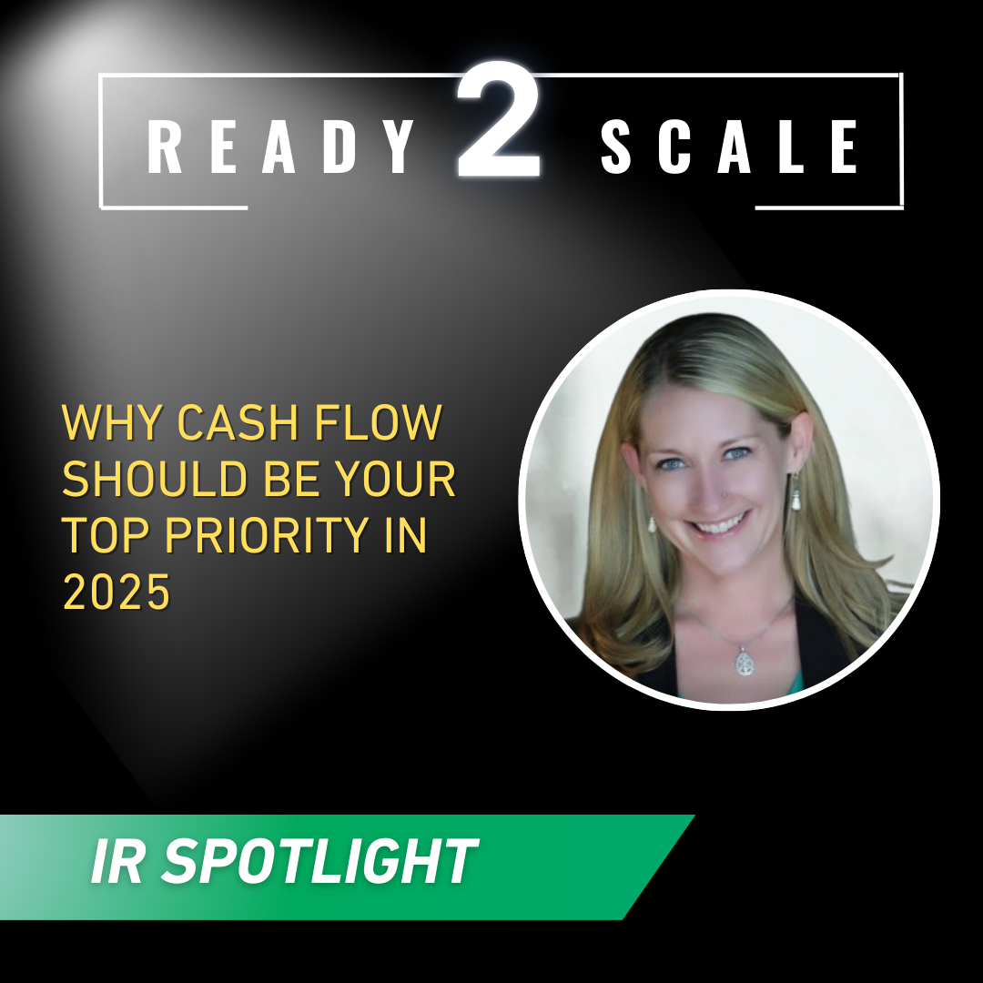 Why Cash Flow Should Be Your Top Priority in 2025