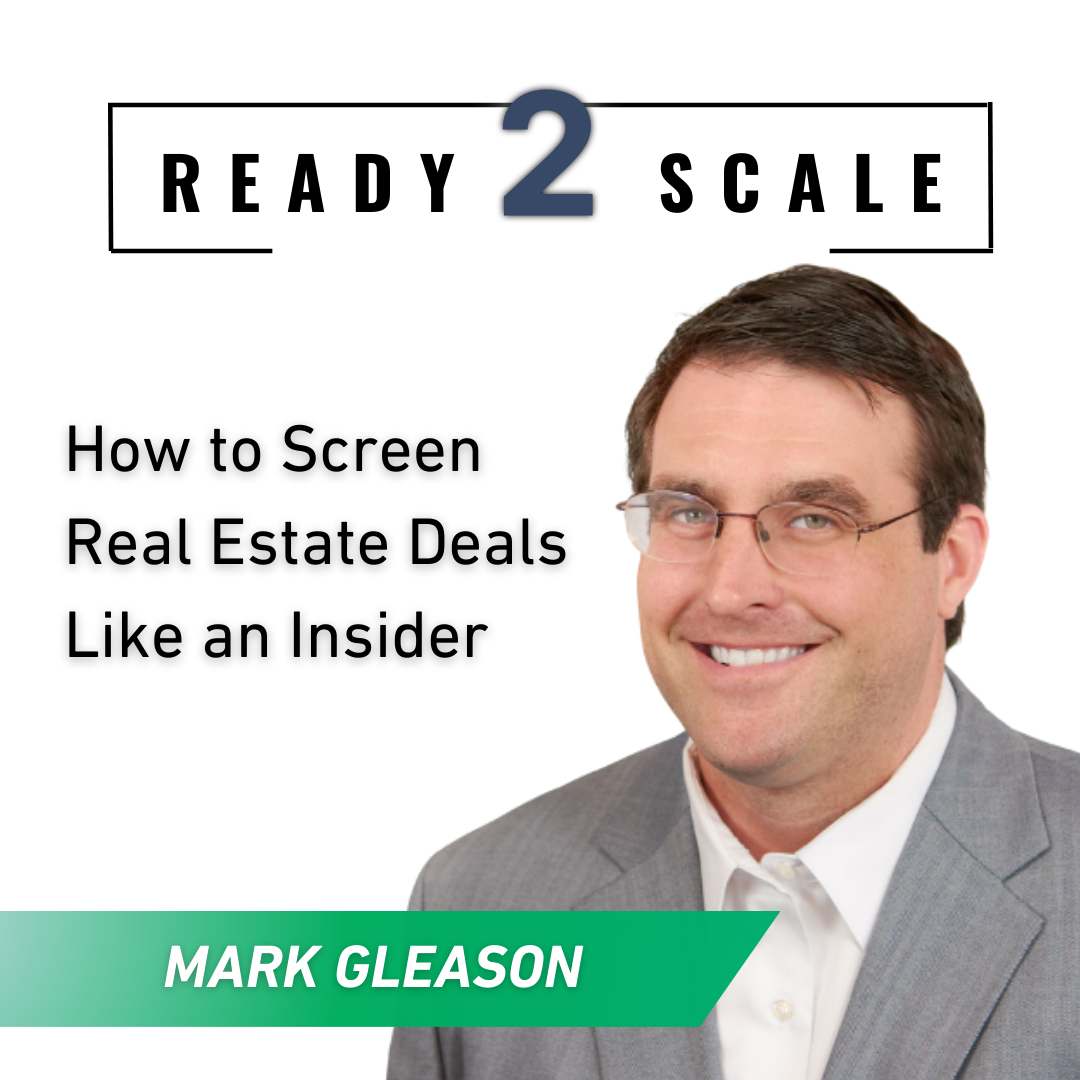 How to Screen Real Estate Deals Like an Insider